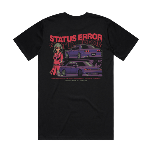 Status Error Just Go Have Fun T-Shirt
